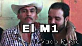 El M1  Edición Especial  Corridos Elevados [upl. by Robin698]