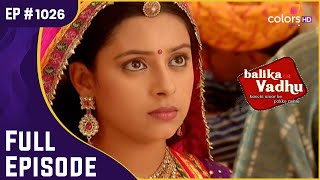 Anandi की बालविवाह के खिलाफ जंग  Balika Vadhu  बालिका वधू  Full Episode  Ep 1026 [upl. by Jeno131]