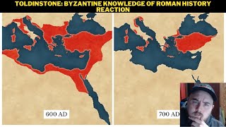 Toldinstone Byzantine Knowledge of Roman History Reaction [upl. by Peria]