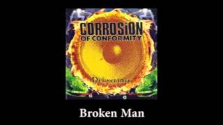 Corrosion of Conformity quotDeliverancequot FULL ALBUM 1994 [upl. by Gorman638]