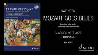 Mozart Goes Blues by Uwe Korn from quotClassics Meet Jazz 1quot for piano [upl. by Wrightson]