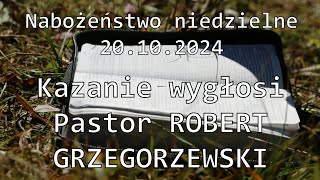 Nabożeństwo niedzielne  20102024  LIVE [upl. by Hserus505]