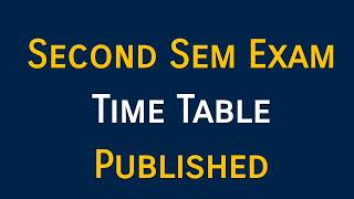 Second Sem Exam Time Table Published Calicut University [upl. by Nnayllas]