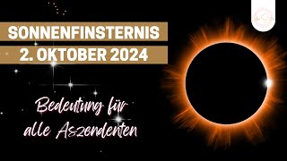 Sonnenfinsternis am 2 Oktober  Bedeutung für alle Aszendenten [upl. by Eresed]