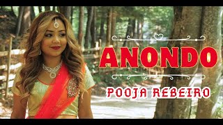 Pooja Rebeiro  ANONDO Official Music Video [upl. by Dell]