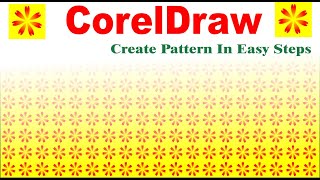 CorelDRAW Tutorial For Beginners Create Pattern [upl. by Yziar823]