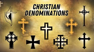 The 9 Main Christian Denominations ExplainedWho Got it Right [upl. by Trillbee]