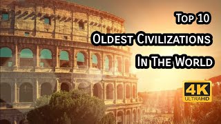 Top 10 Ancient Civilization [upl. by Dean154]