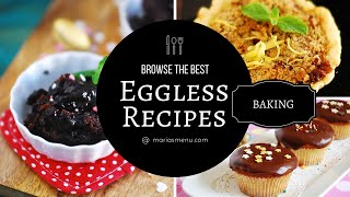 Recipe Collection The Best Eggless Baking Recipes by MariasMenu [upl. by Rinaldo]