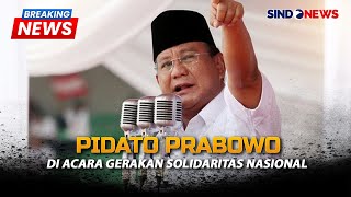 🔴BREAKING NEWS  Prabowo di Acara Deklarasi Gerakan Solidaritas Nasional  Sabtu 02 November 2024 [upl. by Camella]