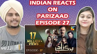 Parizaad Episode 28  HUM TV  Drama  Indian Reaction [upl. by Yeslah994]