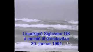 Sighvatur GK inbound Grindavík in heavy sea  Iceland [upl. by Eleira611]