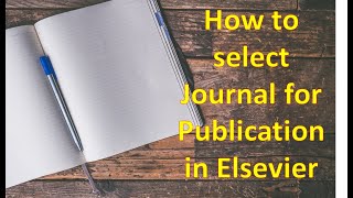 Elsevier journal finder  How to select journal for publication in elsevier  Journal finder tamil [upl. by Pubilis627]