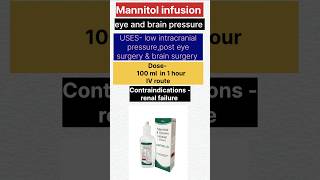 Mannitol infusion usesdose composition contraindications shorts short ytshorts [upl. by Rendrag88]