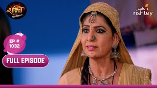 Malika ने किया Heer का सामना  Shakti  शक्ति  Full Episode  Ep 1032 [upl. by Reviere]