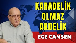 KARADELİK OLMAZ AKDELİK – EGE CANSEN SESLİ KÖŞE YAZISI SESLİ KÖŞE SESLİ GAZETE SESLİ MAKALE [upl. by Bartholomeus84]