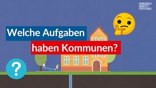 Kommunale Aufgaben Was Städte amp Gemeinden tun [upl. by Malkah]