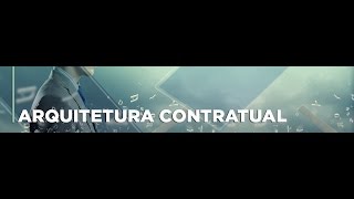 Arquitetura contratual [upl. by Norda]