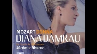 Diana Damrau  Donna  Mozart Concert amp Opera Arias [upl. by Nikolaus]