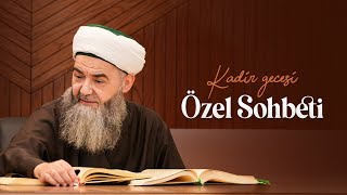 Kadir Gecesi Özel Sohbeti 5 Nisan 2024 [upl. by Barnet869]