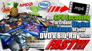 How to Make a Digital Backup Copy of DVD amp BluRay Discs FAST Using MakeMKV HandBrake amp GPU Encoding [upl. by Nav792]