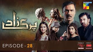 Parizaad Episode 28  Parizaad Last Episode 28  HUM TV [upl. by Amero]