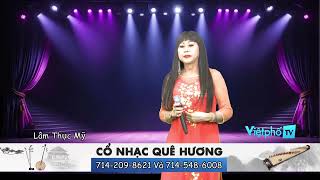 vietpho tv cỗ nhạc quê hương 11 01 2024 Lâm Thục Mỹ [upl. by Adyahs581]