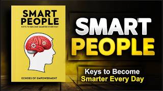 Keys to Become Smarter Every Day Audiobook [upl. by Raval]