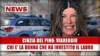 Cinzia Del Pino Viareggio Chi E La Donna Che ha Investito Il Ladro [upl. by Ebeohp844]