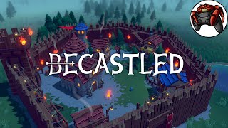 Epische Schlachten vor den Mauern unserer Stadt 4 ★ Becastled Gameplay Deutsch ★ [upl. by Lorac672]