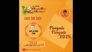 Pongalo Pongal 2025  Save the date [upl. by Eceirtal]