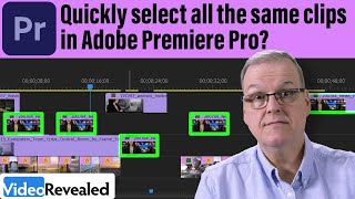 Quickly select all the same clips in Adobe Premiere Pro [upl. by Vitkun695]