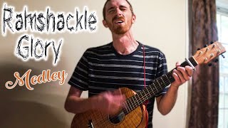 Ramshackle Glory Medley 4 Songs from Who Are Your Friends Gonna Be [upl. by Llarret]