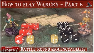 HOW TO PLAY WARCRY  PART 6 BATTLE ROUND PHASES  Warhammer Warcry Core Rules amp Catacombs Dungeon [upl. by Malonis687]