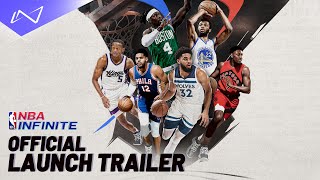 NBA Infinite  Official Launch Trailer  Play NBA Infinite Now [upl. by Battiste]