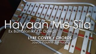 Hayaan Mo Sila  Ex Battalion  Lyre Cover [upl. by Steffi]