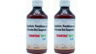 RANTAC MPS LA Syrup Magaldrate Simethicone a Oxetacaine Oral Suspension [upl. by Ambrosius]