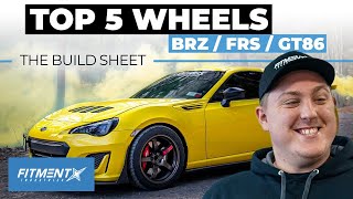 Top 5 Wheels For A BRZFRSGT86  The Build Sheet [upl. by Notsgnal52]