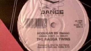 The Ragga Twins  Hooligan 69 [upl. by Bartolomeo]