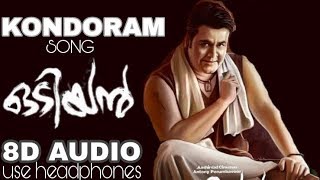 KONDORAM  8D AUDIO SONG  ODIYAN [upl. by Bowra]