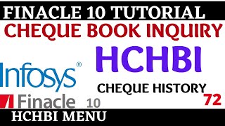 Finacle 10 Tutorial  HCHBI  How to inquire cheque book  Learn and gain [upl. by Olnay]