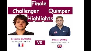 Quimper  Final  Barrere vs D Evans Highlights [upl. by Udelle499]