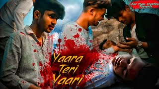 Yaara Teri Yaari  Rahul Jain  Pehchan Music Emotional Friendship Video 2020 OurTeamCreations [upl. by Holcman]