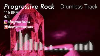 Progressive Rock  Drumless Track  116 BPM  No Drums  Backing Track Jam For Drummers [upl. by Westfall852]