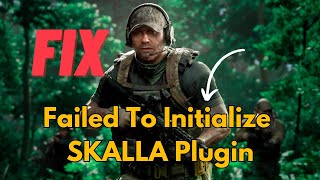 Fix ‘Failed To Initialize SKALLA Plugin’ Error In Gray Zone Warfare  fix Skaladll failed to load [upl. by Hal184]