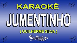 Karaokê JUMENTINHO  Versão GUILHERME SILVA  Com Letra [upl. by Leirza]