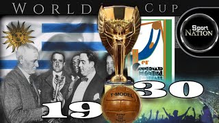 FIFA World Cup History  Uruguay 1930  First Football World Cup in History [upl. by Eleinad800]