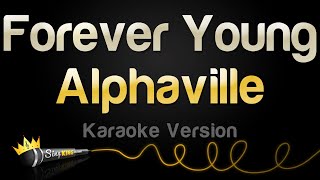 Alphaville  Forever Young Karaoke Version [upl. by Scharaga754]