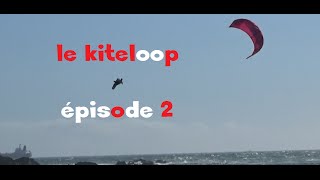 Cours de kitesurf  Le Kiteloop ép2  One Launch Kiteboarding [upl. by Gisela]