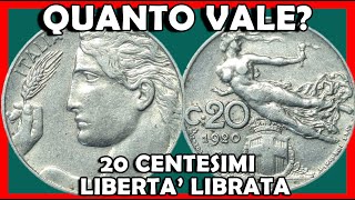 20 Centesimi Libertà Librata Monete Regno dItalia Vittorio Emanuele III Valore Moneta Quanto Vale [upl. by Cirle]